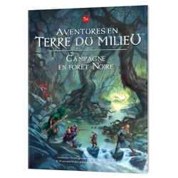 Aventures en Terre du Milieu - Campagne en forêt noire