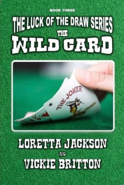 The Wild Card - The Luck of The Draw, #3