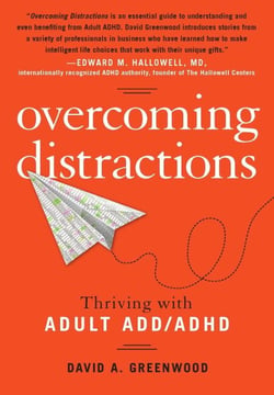 Overcoming Distractions - Thriving with Adult ADD/ADHD