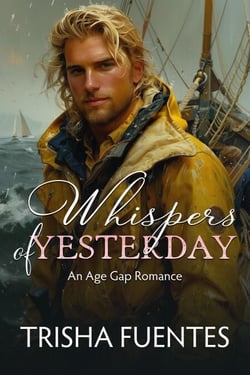 Whispers of Yesterday - An Age Gap Romance, #1