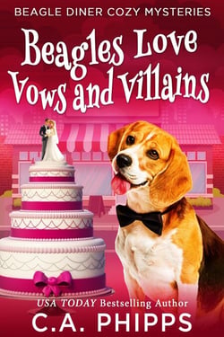 Beagles Love Vows and Villains - Beagle Diner Cozy Mysteries, #5