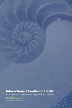 Interactional Creation of Health: Experience Ecosystem Ontology, Task and Method