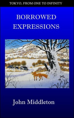 Borrowed Expressions - Tokyo, From One to Infinity, #8