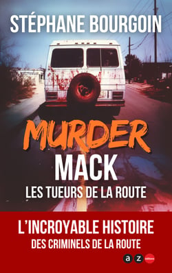 Murder Mack - Les tueurs de la route