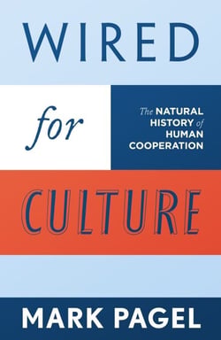 Wired for Culture - The Natural History of Human Cooperation