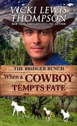 When a Cowboy Tempts Fate - Bridger Bunch, #2