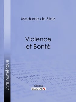 Violence et bonté