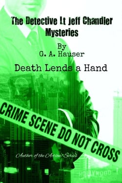 Death Lends a Hand - The Detective Lt Jeff Chandler Mysteries, #4