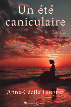 Un été caniculaire (novella romance)