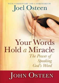 Your Words Hold a Miracle - The Power of Speaking God's Word