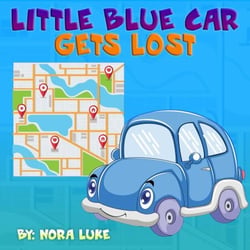 Little Blue Car Gets Lost - Bedtime children's books for kids, early readers
