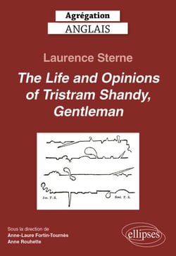 Agrégation anglais 2026 - Laurence Sterne - The Life and Opinions of Tristram Shandy, Gentleman