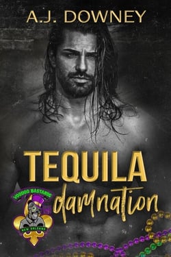 Tequila Damnation - The Voodoo Bastards MC, #5
