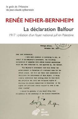 La Déclaration Balfour - 1917 : création d'un foyer national juif en Palestine