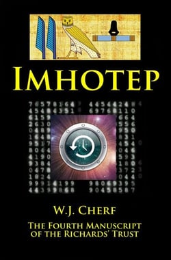 Imhotep. The Fourth Manuscript of the Richards' Trust - Manuscripts of the Richards' Trust, #4