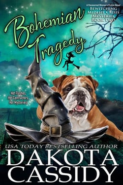 Bohemian Tragedy - A Bewitching Midlife Crisis Mystery, #2