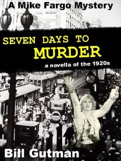 Seven Days To Murder - The Mike Fargo Mysteries, #4