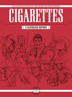 Cigarettes: A Filterless Report