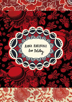 Anna Karenina (Vintage Classic Russians Series) - One of world literature’s great novels of passion, family and meaning