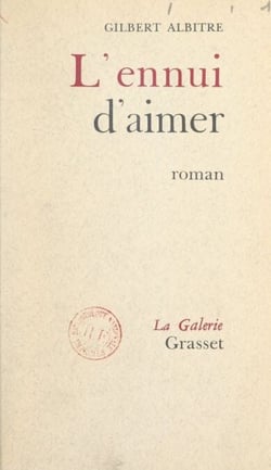 L'ennui d'aimer