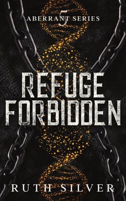 Refuge Forbidden - Aberrant, #5