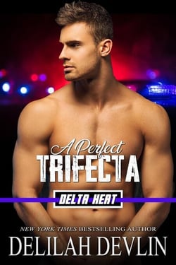 A Perfect Trifecta - Delta Heat, #3