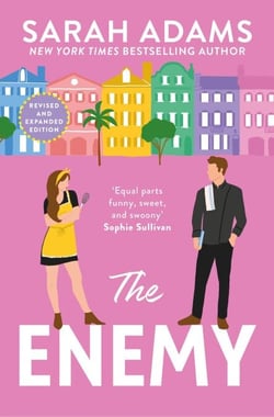 The Enemy - An EXTENDED edition rom-com from the author of the TikTok sensation THE CHEAT SHEET