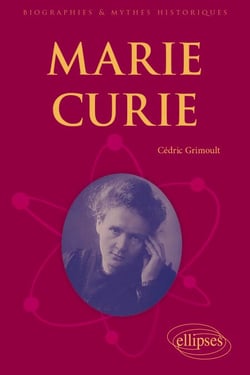 Marie Curie - Génie persécuté