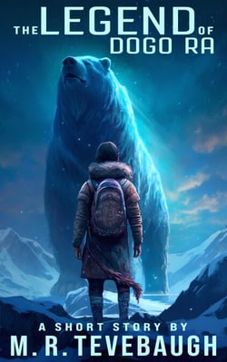 The Legend of Dogo Ra - Shorts by M. R. Tevebaugh