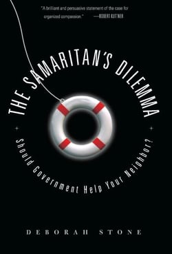 The Samaritan's Dilemma - Should Government Help Your Neighbor?