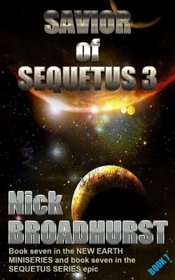 Savior of Sequetus 3 - Sequetus (The full set of books), #7