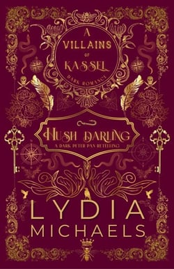Hush Darling - Villains of Kassel, #1