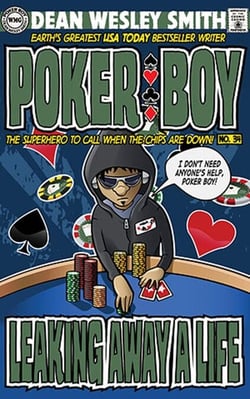 Leaking Away a Life - Poker Boy, #34