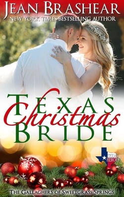 Texas Christmas Bride - Sweetgrass Springs, #6