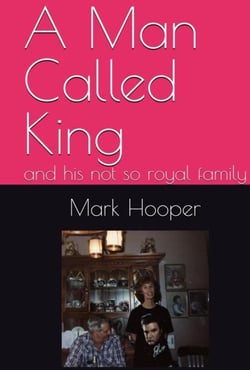 A Man Called King and his not so royal family