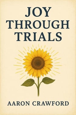 Joy Through Trials
