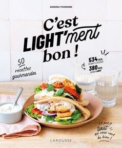 C'est light'ment bon ! - Recettes préférées des français en version light