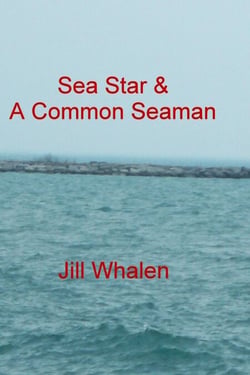 Sea Star &amp; A Common Seaman