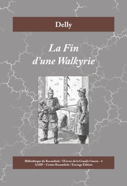 La Fin d'une Walkyrie - Histoire d'amour à l'époque de la Première Guerre mondiale