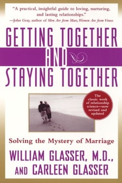 Getting Together and Staying Together - Solving the Mystery of Marriage