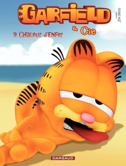 Garfield &amp; Cie - Tome 9 - Chaleur d'enfer