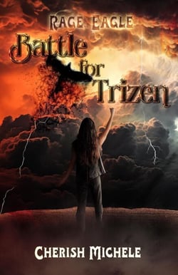 Battle for Trizen - Rage, Eagle Trilogy, #2