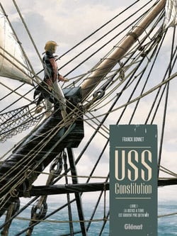 USS Constitution - Tome 01 - La justice à terre est souvent pire qu'en mer