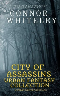 City of Assassins Urban Fantasy Collection: 4 Urban Fantasy Novellas - City of Assassins Fantasy Stories, #5