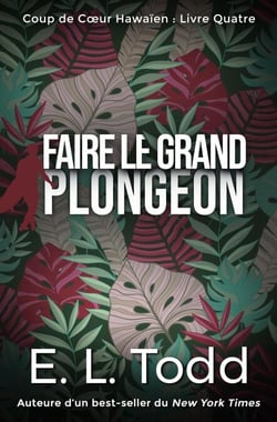Faire le Grand Plongeon - Coup de Cœur Hawaïen, #4