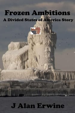Frozen Ambitions - The Divided States of America, #15