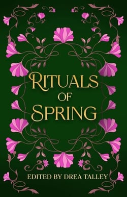 Rituals of Spring