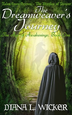 The Dreamweaver's Journey: The Age of Awakenings Book 1 - The Age of Awakenings, #1
