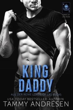 King Daddy - Lords of Las Vegas, #7