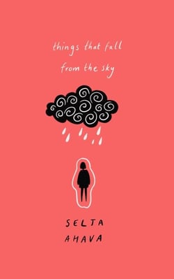 Things that Fall from the Sky - Longlisted for the International Dublin Literary Award, 2021